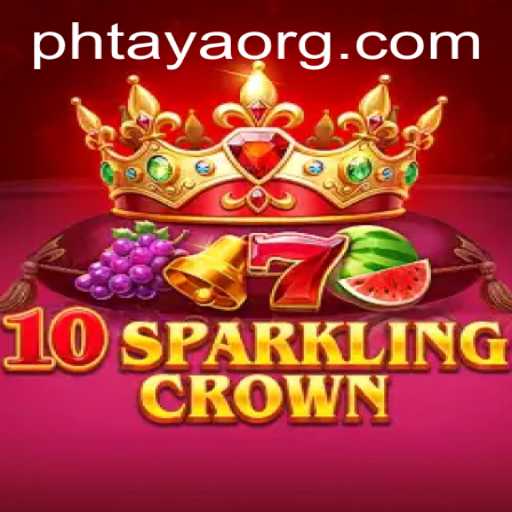 Dive into the Exciting World of 10SparklingCrown with PHTaya