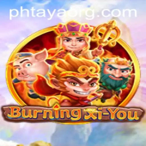 Discover 'BurningXiYou': An Immersive Adventure