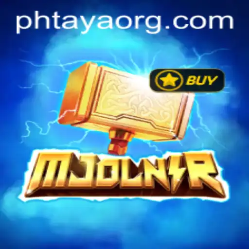 Mjolnir: The Ultimate PHTaya Gaming Experience