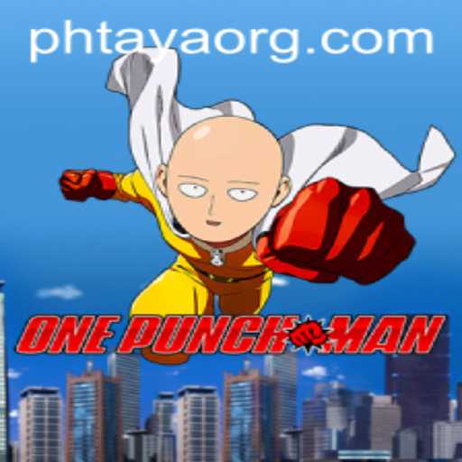 OnePunchMan: A Dynamic Adventure with PHTaya